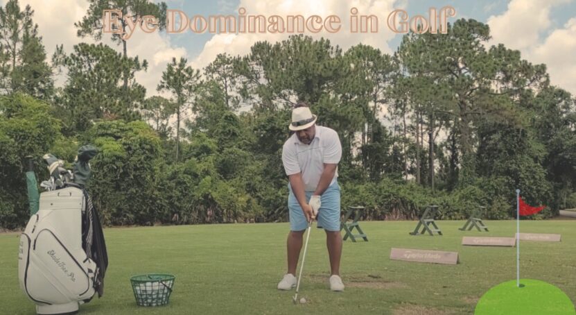 Eye Dominance in Golf